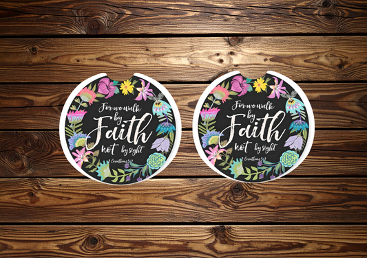 Walk by Faith, Not by Sight Car Coasters