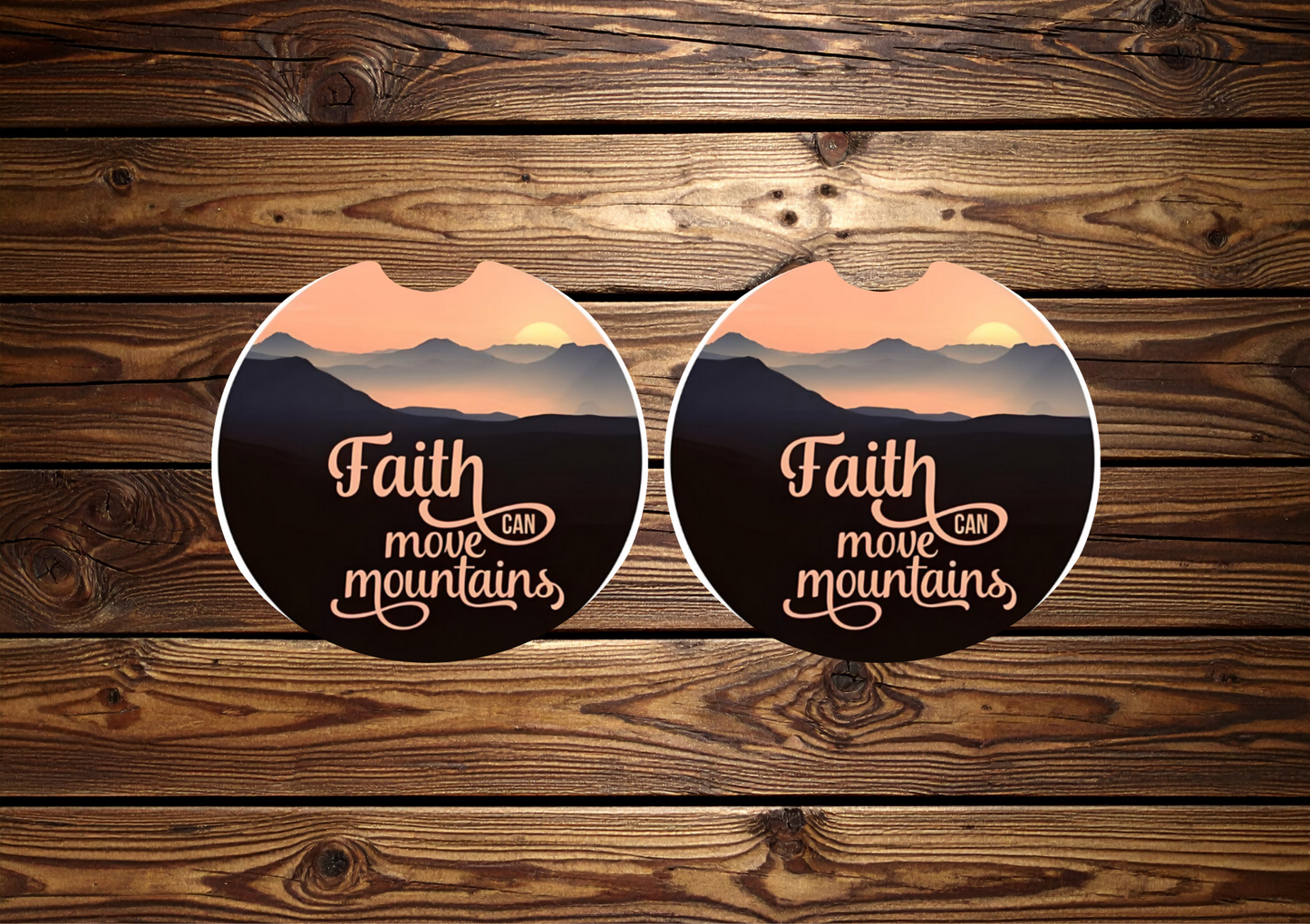 Faith Can Move Mountains Car Coasters