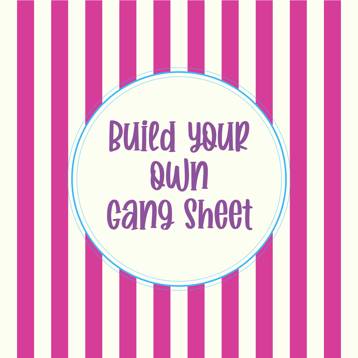 Build A Gangsheet